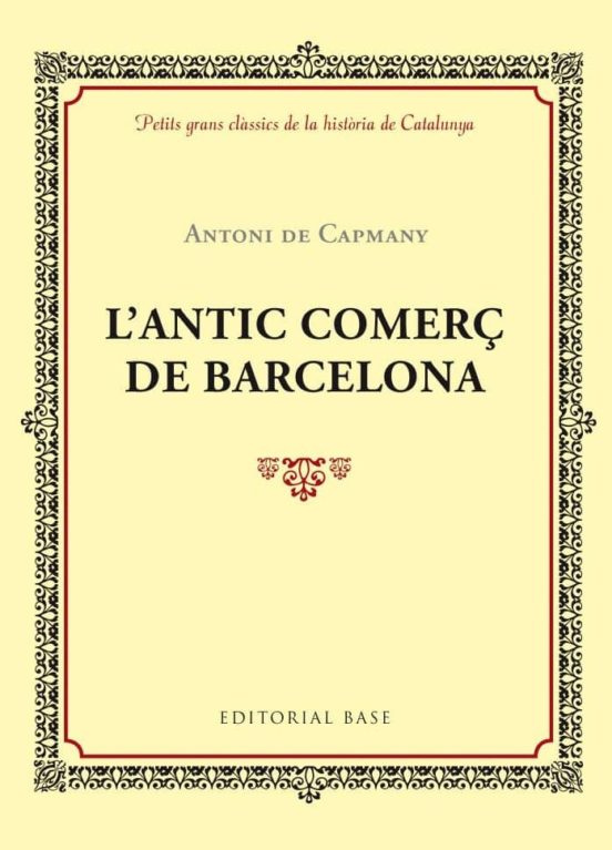 L Antic Comerç De Barcelona