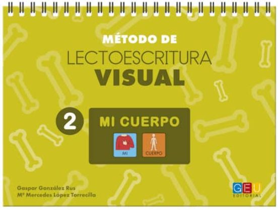 Metodo De Lectoescritura Visual 2. Mi Cuerpo