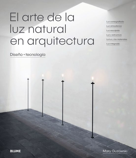 El Arte De La Luz Natural En Arquitectura
