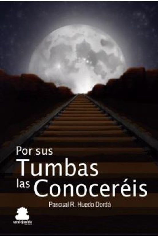 Por Sus Tumbas Las Conoceréis