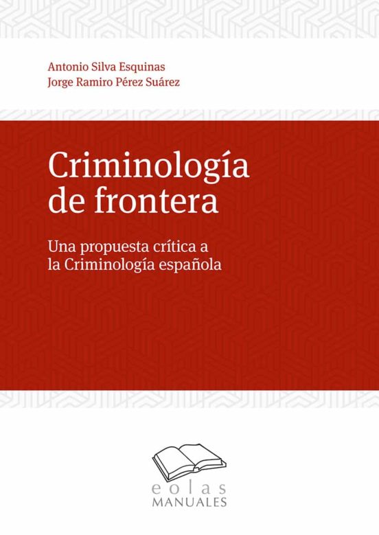 Criminología De Frontera