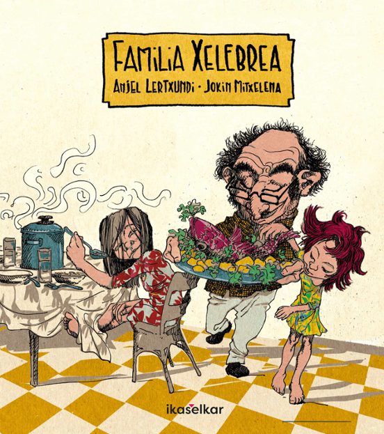 Familia Xelebrea