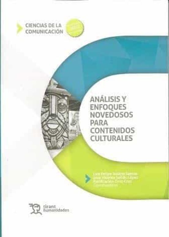 Análisis Y Enfoques Novedosos Para Contenidos Culturales