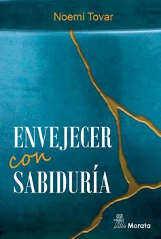 Envejecer Con Sabiduría