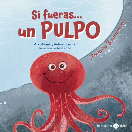 Si Fueras Un Pulpo
