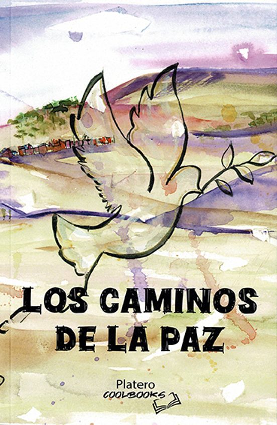 Los Caminos De La Paz