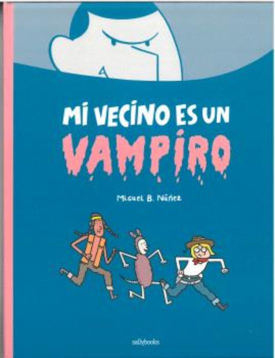 Mi Vecino Es Un Vampiro