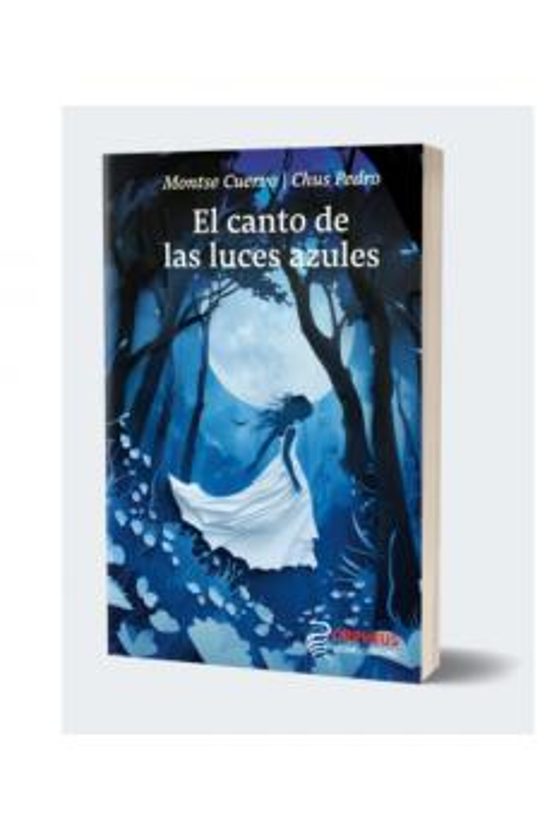 El Canto De Las Luces Azules