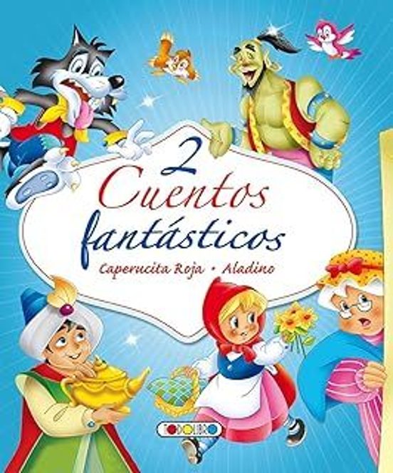 2 Cuentos Fantasticos: Caperucita Roja. Aladino