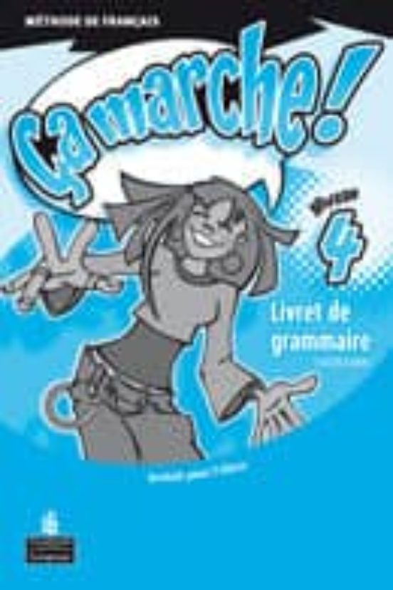 Ça Marche! 4 Pack Cahier D Activités