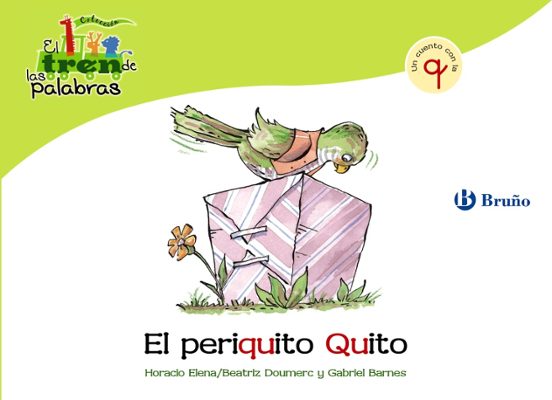 El Periquito Quito: Tren De Las Palabras