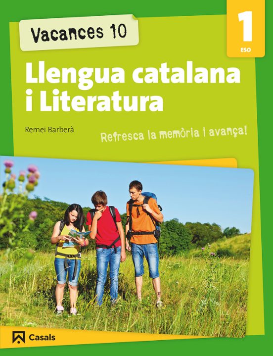 Vacances 10. Llengua Catalana I Literatura 1 ESO
