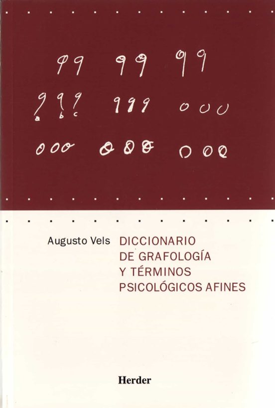 Diccionario De Grafología Y Términos Psicológicos Afines