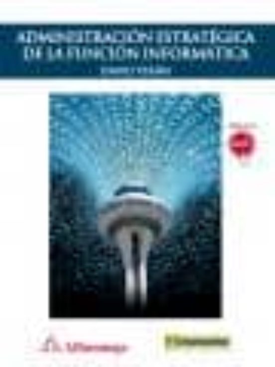 Administracion Estrategica De La Funcion Informatica