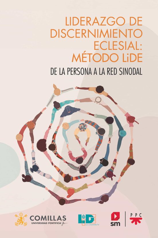 Liderazgo De Discernimiento Eclesial: Método LiDE