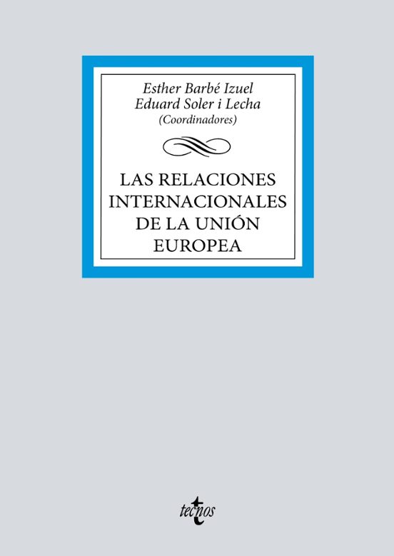Las Relaciones Internacionales De La Unión Europea