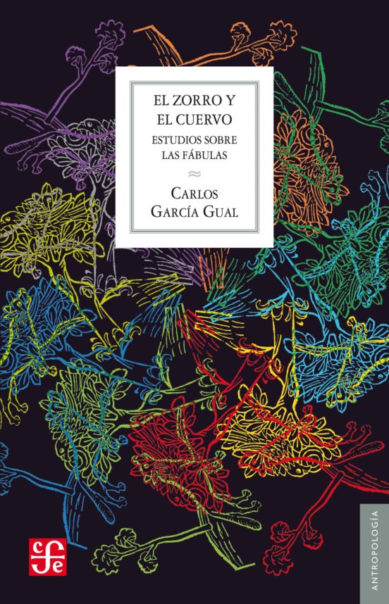 El Zorro Y El Cuervo: Estudio Sobre Las Fabulas