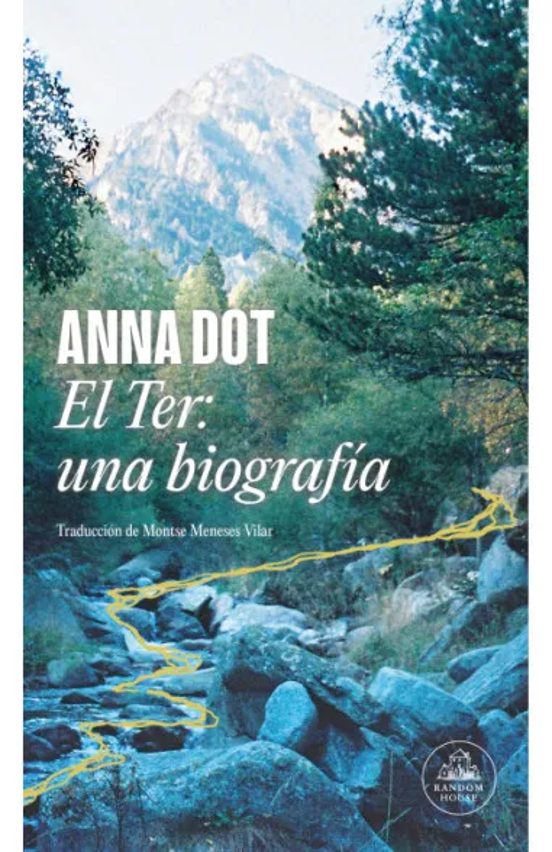El Ter: Una Biografía