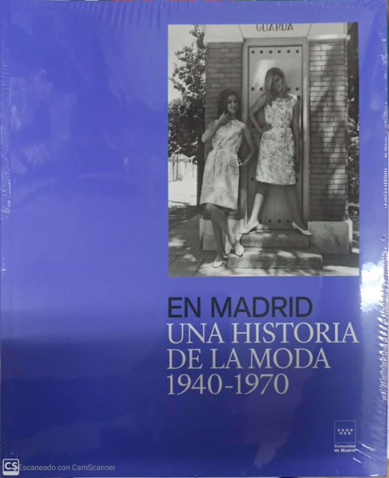 En Madrid. Una historia de la moda