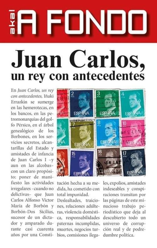 Juan Carlos Un Rey Con Antecedentes