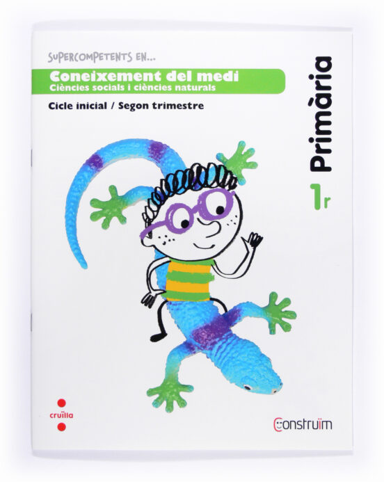 Coneixement Del Medi. Quadern D Activitats 2. Construïm 1º Educacion