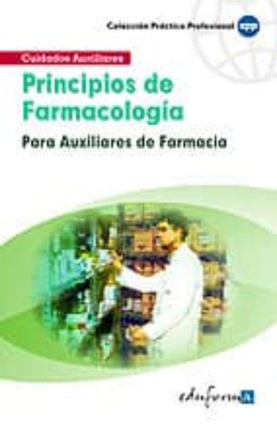 Principios De Farmacología Para Los Auxiliares De Farmacia