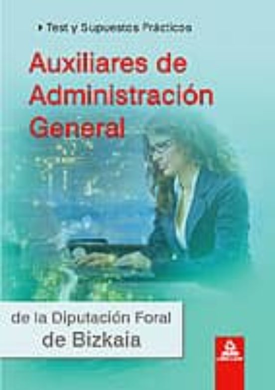 Auxiliares De Administracion General De La Diputacion Foral De Bi Kaia