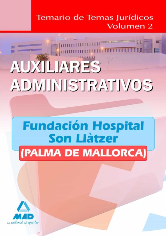 Auxiliares Administrativos De La Fundacion Hospital Son Llatzer