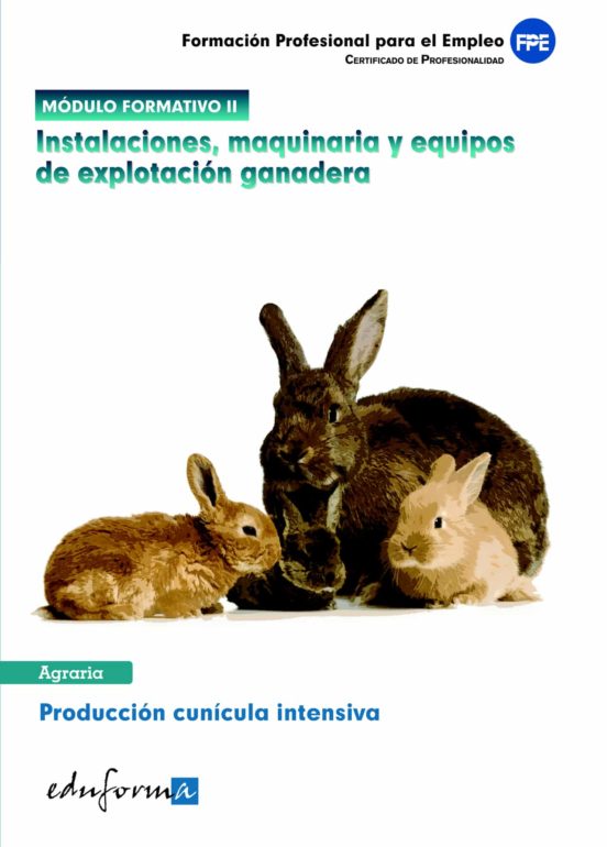 Modulo Formativo Ii. Instalaciones Maquinaria Y Equipos De Explo Tacio