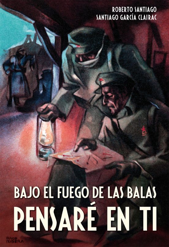 Bajo El Fuego De Las Balas Pensaré En Ti