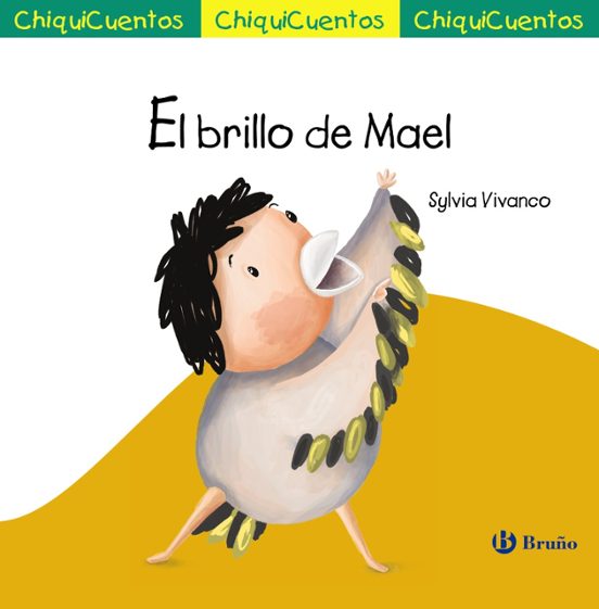 Chiquicuentos 63 :el Brillo De Mael