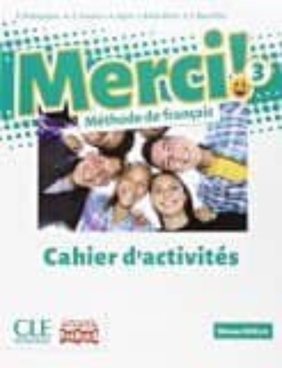Merci! Méthode de Français 3 3º ESO Cahier D Activités Mec
