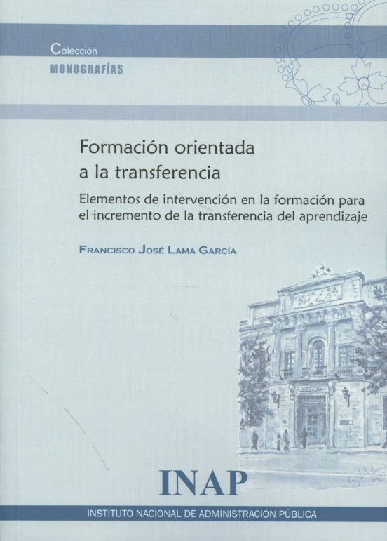 Formación Orientada A La Transferencia
