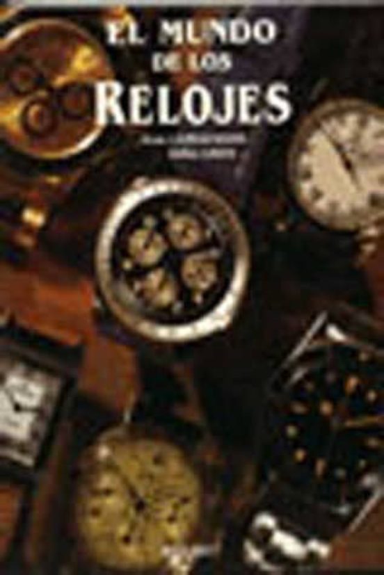 El Mundo De Los Relojes