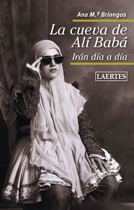 La Cueva De Ali Baba: Iran Dia A Dia
