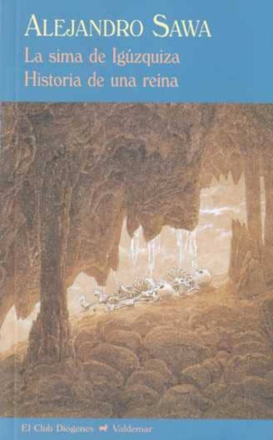 Sima De Iguzquiza; Historia De Una Reina