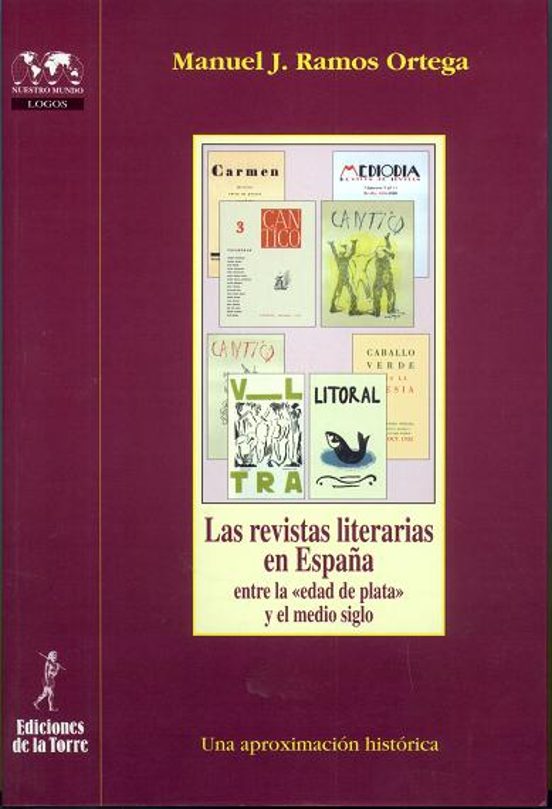 Las Revistas Literarias En España: Entre La Edad De Plata Y El Me Dio