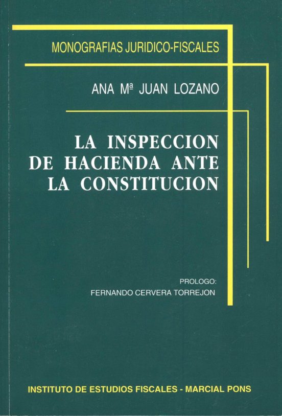 inspeccion de hacienda ante la constitucion la