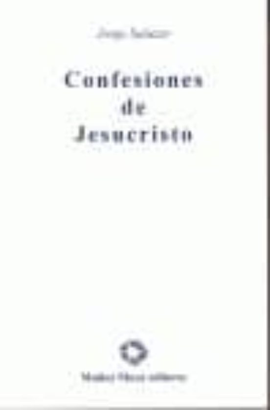 Confesiones De Jesucristo