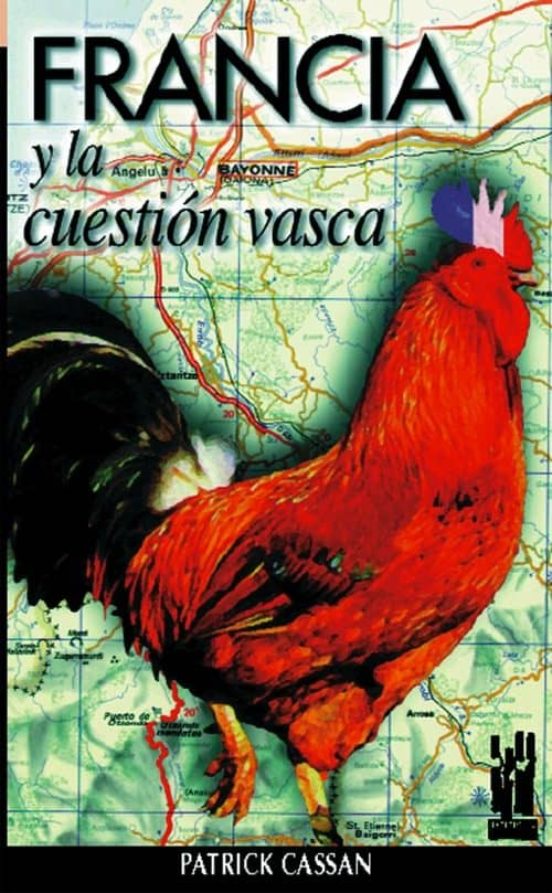 Francia Y La Cuestion Vasca