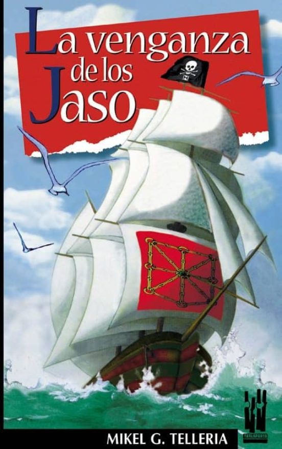 La Venganza De Los Jaso