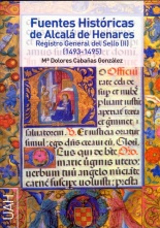 Fuentes Historicas De Alcala De Henares : Registro General Del Sel