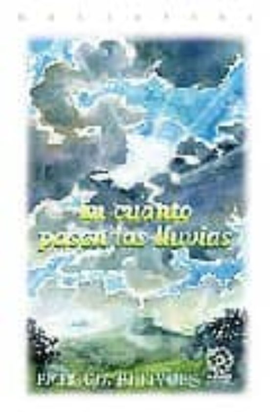 En Cuanto Pasen Las Lluvias