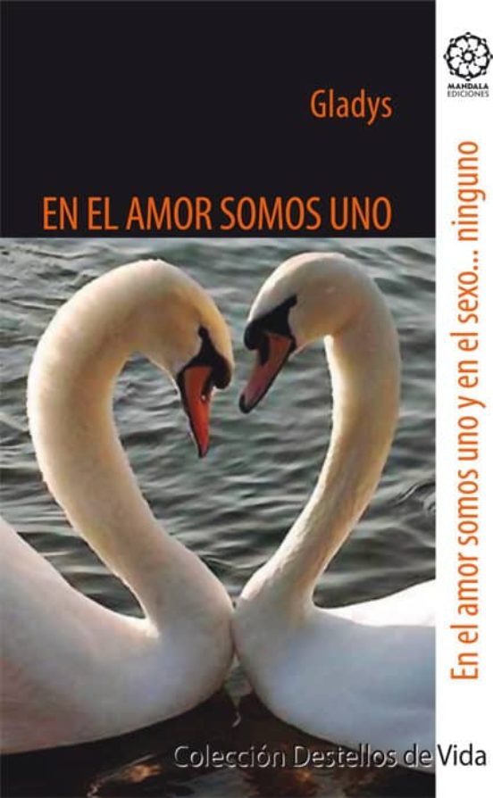 En El Amor Somos Uno Y En El Sexo Ninguno