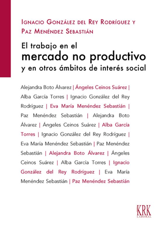 El Trabajo En El Mercado No Productivo Y En Otros Ámbitos De Interes S