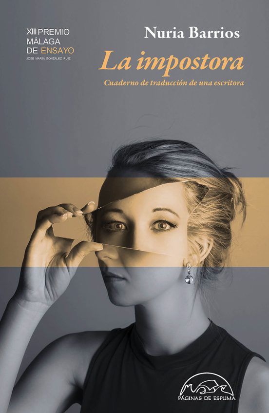 La Impostora: Cuaderno De Traduccion De Una Escritora