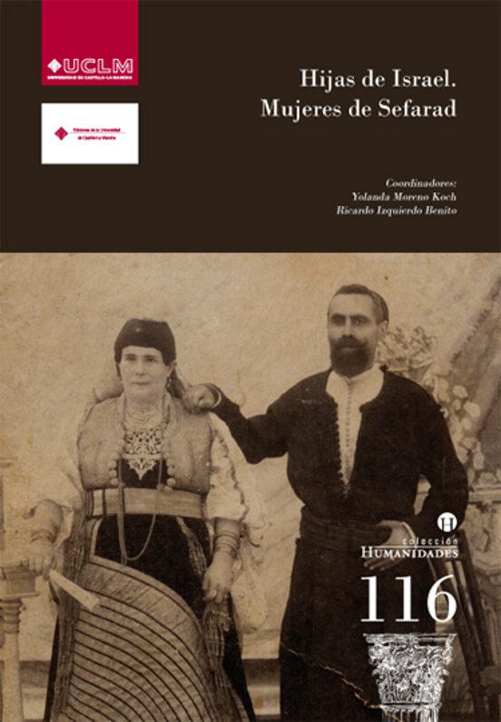 Hijas De Israel. Mujeres De Sefarad