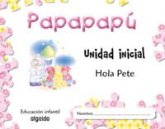 Papapapú 5 Años. 1º Trimestre