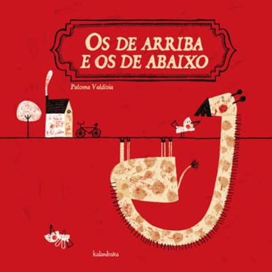 Os De Arriba E Os De Abaixo