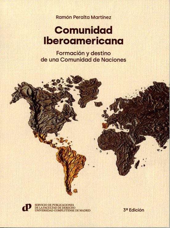 Comunidad Iberoamericana. Formación Y Destino De Una Comunidad De Naci